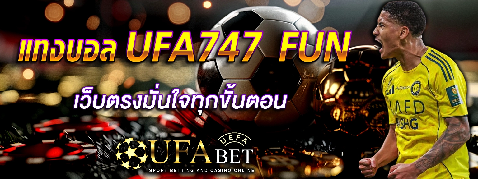 ufa747 fun ufa747 fun